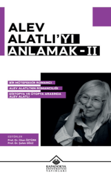 Alev Alatlıyı Anlamak- 2 - Kapadokya Üniversitesi Yayınları