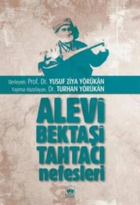 Alevi, Bektaşi, Tahtacı Nefesleri - 1