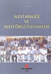 Alevi Kimliği ve Alevi Örgütlenmeleri - Can Yayınları (Ali Adil Atalay)