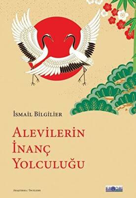 Alevilerin İnanç Yolculuğu - 1