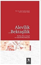 Alevilik Bektaşilik - BİLAY (Bilimsel Araştırma Yayınları)