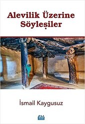 Alevilik Üzerine Söyleşiler - Su Yayınevi