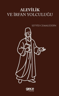 Alevilik ve İrfan Yolculuğu - 1