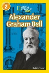 Alexander Graham Bell - National Geographic Kids - Beta Kids