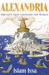Alexandria: The City that Changed the World - Sceptre