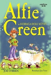Alfie Green ve Kurbağa Dolu Küvet - Yediveren Çocuk