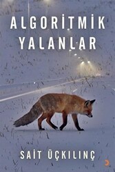 Algoritmik Yalanlar - Cinius Yayınları