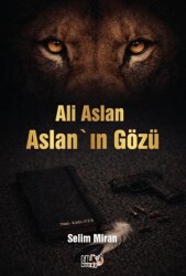 Ali Aslan - Aslan`ın Gözü - Tilki Kitap