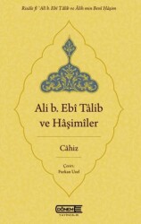 Ali b. Ebî Tâlib ve Hâşimîler - Dönem Yayıncılık