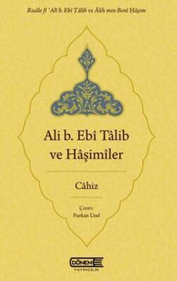 Ali b. Ebî Tâlib ve Hâşimîler - 1