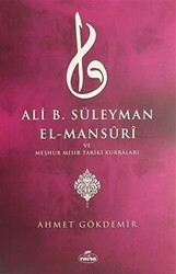 Ali B. Süleyman El-Mansuri ve Meşhur Mısır Tariki Kurraları - Ravza Yayınları