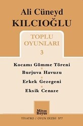 Ali Cüneyd Kılcıoğlu Toplu Oyunları 3 - Mitos Boyut Yayınları
