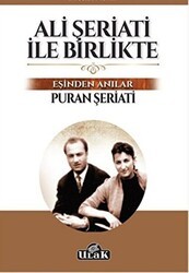 Ali Şeriati ile Birlikte 1. Cilt - Ulak Yayıncılık