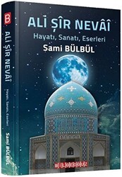 Ali Şir Nevai - Bilgeoğuz Yayınları