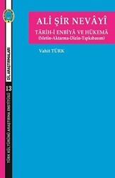 Ali Şir Nevayi - Tarih-i Enbiya ve Hükema Metin-Aktarma-Dizin-Tıpkıbasım - Türk Kültürünü Araştırma Enstitüsü