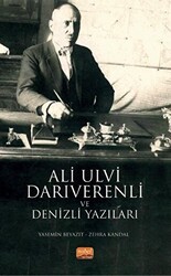 Ali Ulvi Darıverenli ve Denizli Yazıları - Nobel Bilimsel Eserler