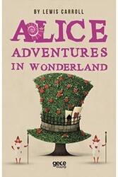 Alice Adventures in Wonderland - Gece Kitaplığı