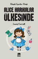 Alice Harikalar Ülkesinde - Ema Genç
