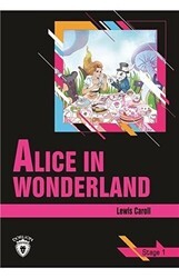 Alice In Wonderland Stage 1İngilizce Hikaye - Dorlion Yayınları