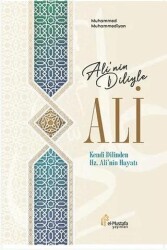 Ali’nin Diliyle ALİ - el-Mustafa Yayınları