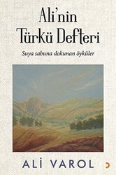 Ali`nin Türkü Defteri - Cinius Yayınları