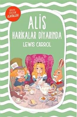 Alis Harikalar Diyarında - 1