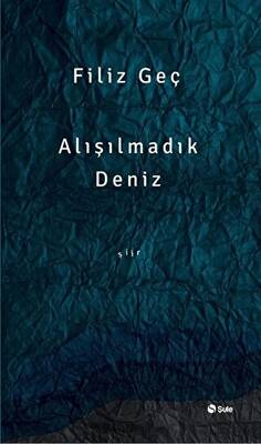 Alışılmadık Deniz - 1
