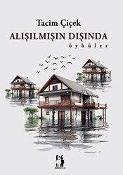 Alışılmışın Dışında - Metinlerarası Kitap