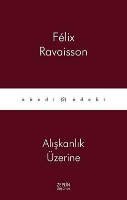 Alışkanlık Üzerine - 1