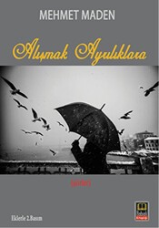 Alışmak Ayrılıklara - Babıali Kitaplığı