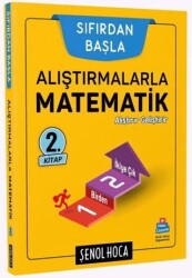 Alıştırmalarla Matematik 2. Kitap - Şenol Hoca Yayınları