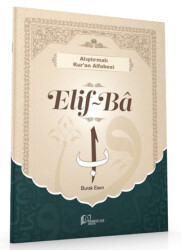 Alıştırmalı Kur`an Alfabesi - Elif-Ba - Minhacüs Seni Yayınları