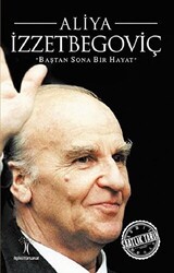 Aliya İzzetbegoviç - İlgi Kültür Sanat Yayınları