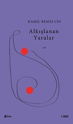 Alkışlanan Yaralar - Şule Yayınları