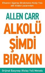 Alkolü Şimdi Bırakın - Butik Yayınları