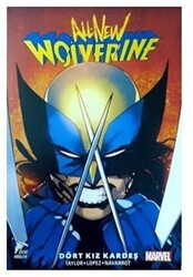 All-New Wolverine - Dört Kız Kardeş - Çizgi Düşler Yayınevi