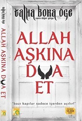 Allah Aşkına Dua Et - Karatay Akademi - Kültür Kitapları
