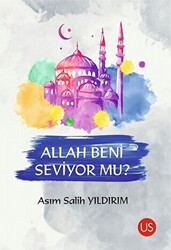 Allah Beni Seviyor mu? - 1