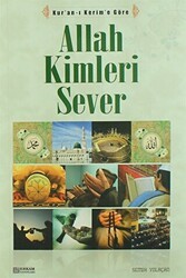 Allah Kimleri Sever - Erkam Yayınları