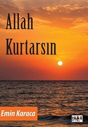 Allah Kurtarsın - Tilki Kitap