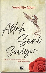 Allah Seni Seviyor - Çınaraltı Yayınları