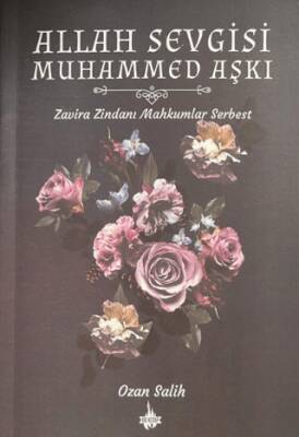 Allah Sevgisi Muhammed Aşkı - 1