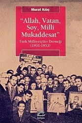 Allah, Vatan, Soy, Milli Mukaddesat - İletişim Yayınevi