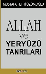 Allah ve Yeryüzü Tanrıları - Ozan Yayıncılık