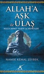 Allah’a Aşk İle Ulaş - Avrupa Yakası Yayınları