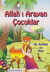 Allah’ı Arayan Çocuklar - Uysal Yayınevi