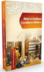 Allah`ın Hediyesi - Çocukların Ahkamı - İtisam Yayınları