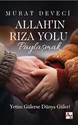 Allah’ın Rıza Yolu - Paylaşmak - Az Kitap