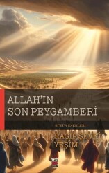 Allah’ın Son Peygamberi - Elips Kitap