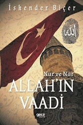 Allah`ın Vaadi - Nur ve Nar - Gece Kitaplığı